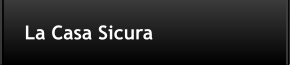 La Casa Sicura